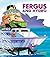 Fergus and Hydro (Fergus Ferry, #14)