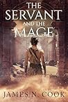 The Servant and the Mage: A Progression Fantasy Saga (The Corsryn Saga Book 1) Book cover for The Servant and the Mage: A Progression Fantasy Saga (The Corsryn Saga Book 1)
