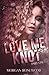Love Me Knot: Part One (Knotty Omegas Book 1)