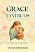 Grace for the Tantrums: A 3...