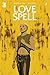 Love Spell #2 (of 5)