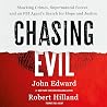 Chasing Evil: Sho...