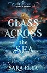 Glass Across the Sea