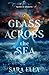 Glass Across the Sea (Realms of Allumeria Book 1)