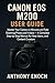 Canon EOS M200 User Guide by Anthony Enoch