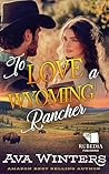 To Love a Wyoming...