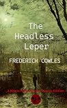 The Headless Lepe...