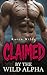 Claimed by the Wild Alpha: ...