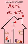 Amor en dosis