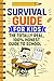 Survival Guide For Kids: Th...