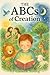 The ABCs of Creation (Rhyming Christian Storybooks)
