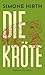 Die Kröte (German Edition)