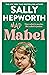 Mad Mabel by Sally Hepworth