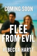 Flee From Evil