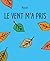 Le vent m'a pris