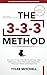 THE 3-3-3 METHOD: 90 Days T...
