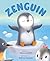Zenguin by Danna Smith