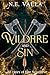 Wildfire and Sin: An Heirs ...