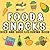 Food & Snacks: Colouring Bo...