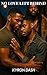 No Love Left Behind by Kyron Dash
