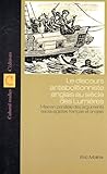 Le discours antiabolitionniste anglais au siècle des Lumières : Mise en parallèle des arguments esclavagistes français et anglais