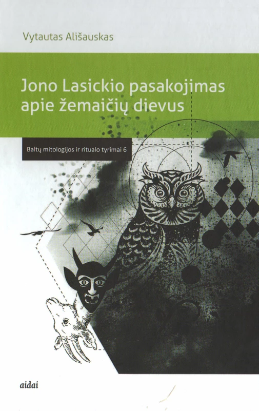 Jono Lasickio pasakojimas apie žemaičių dievus