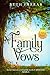 Family Vows - Large Print: ...
