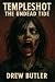 Templeshot: The Undead Tide