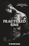 Fractured Sins