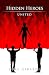 Hidden Heroes by Luke Girardi Hidden Heroes by Luke Girardi