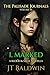 I, Marked: The Palisade Journals - Volume III (Blood & Steel Universe)