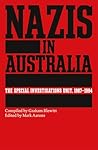 Nazis in Australia: The Special Investigations Unit, 1987-1994