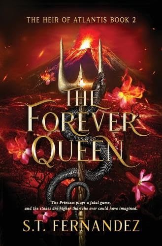 The Forever Queen (The Heir of Atlantis, #2)