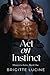 Act on Instinct: Mission to...