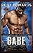 Gabe (SFOA) (Blue Team - Stahlharte Beschützer) (German Edition)