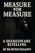 Measure for Measure: A Shak...