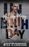 A Very Merry Unbirthday by Bink Cummings