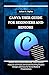 CANVA USER GUIDE FOR BEGINNERS AND SENIORS by Julian A. Styles