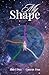 My Shape by Shivi Dua My Shape by Shivi Dua