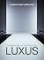 LUXUS - Designermode und ih...