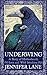 Underwing: In Search of Wit...