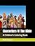 Characters Of The Bible by Mark Hooper