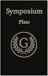 Plato's Symposium...
