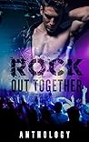 Rock Out Together...