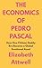 The Economics of Pedro Pasc...