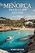 Menorca Travel Guide 2025-2026