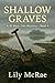 SHALLOW GRAVES: DI Mara Tid...