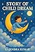 STORY OF CHILD DREAM.: Grat...