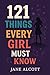 121 Things Every Girl Must ...