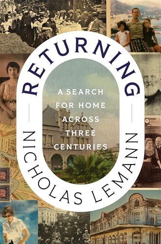 Returning: A Search for Home Across Three Centuries (Hardcover)